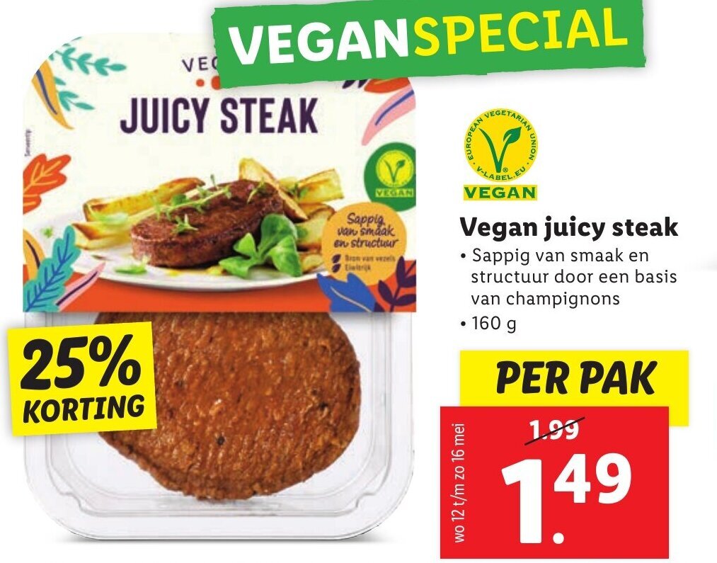 Vegan Juicy steak 160g aanbieding bij Lidl