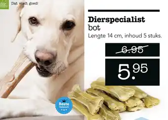 Dierspecialist Dierspecialist bot aanbieding