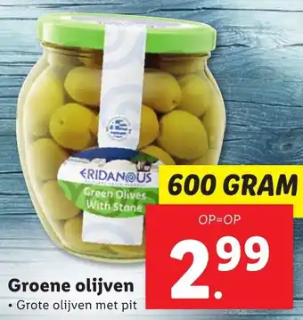 Lidl Eridanous Groene olijven 600g aanbieding