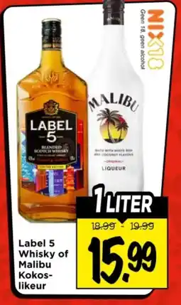 Vomar Voordeelmarkt Label 5 Whisky of Malibu Kokos- likeur aanbieding