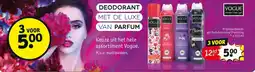Kruidvat Keuze uit het hele assortiment Vogue. aanbieding