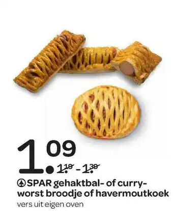 Spar SPAR Gehaktbal- Of Curry- Worst Broodje Of Havermoutkoek aanbieding