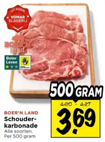 Vomar Voordeelmarkt Boer'n land schouderkarbonade aanbieding