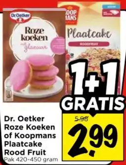 Vomar Voordeelmarkt Dr. Oetker Roze Koeken of Koopmans Plaatcake Rood Fruit aanbieding