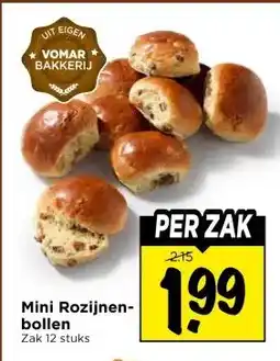 Vomar Voordeelmarkt Mini Rozijnen- bollen aanbieding