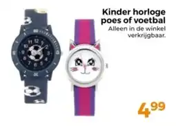 Trekpleister Kinder horloge poes of voetbal aanbieding