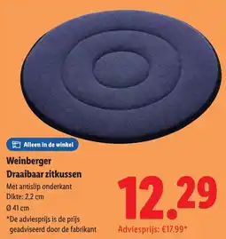 Lidl Weinberger Draaibaar Zitkussen aanbieding