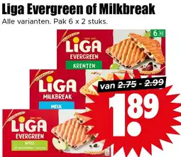 Dirk Liga Evergreen of Milkbreak aanbieding