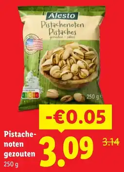 Lidl Pistachenoten gezouten aanbieding