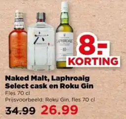 PLUS Naked Malt, Laphroaig Select cask en Roku aanbieding