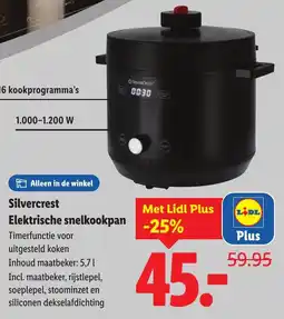 Lidl Silvercrest Elektrische snelkookpan aanbieding