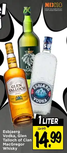 Vomar Voordeelmarkt Esbjaerg Vodka, Glen Talloch of Clan MacGregor Whisky aanbieding