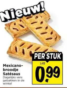 Vomar Voordeelmarkt Mexicano- broodje Satésaus aanbieding