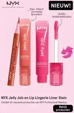 Etos NYX Jelly Job en Lip Lingerie Liner Stain aanbieding