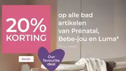 Prenatal op alle bad artikelen van Prénatal, Bebe-jou en Luma aanbieding