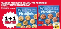 MCD Supermarkt WAGNER PICCOLINIS SALAMI, TRE FORMAGGI EN/OF TOMATE MOZZARELLA aanbieding