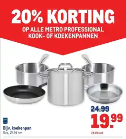 Makro OP ALLE METRO PROFESSIONAL KOOK-OF KOEKENPANNEN aanbieding