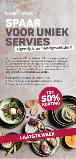 Ekoplaza SPAAR VOOR UNIEK SERVIES aanbieding