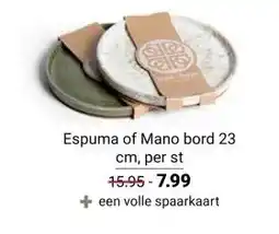 Ekoplaza Espuma of Mano bord aanbieding