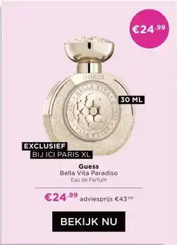 ICI Paris XL Guess aanbieding