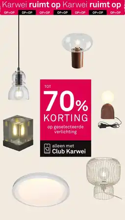 Karwei Op geselecteerde verlichting aanbieding