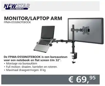 Informatique NEWSTAR MONITOR/LAPTOP ARM (FPMA-D550NOTEBOOK) aanbieding