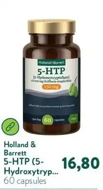 Holland & Barrett 5-HTP (5-Hydroxytryptofaan) 150mg Uit 500mg Griffonia Simplicifolia aanbieding