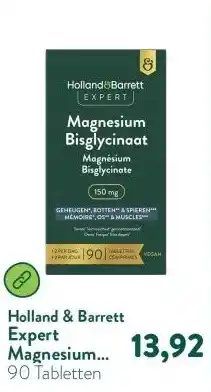 Holland & Barrett Expert Magnesium Bisglycinaat 150mg aanbieding