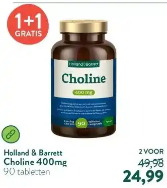 Holland & Barrett Choline 400mg aanbieding