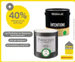 Praxis op Perfection en Renaulac kleurmuurverf aanbieding