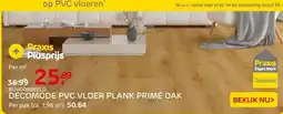 Praxis DECOMODE PVC VLOER PLANK PRIME OAK aanbieding
