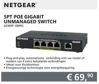 Informatique NETGEAR 5PT POE GIGABIT UNMANAGED SWITCH (GS305P-100PES) aanbieding