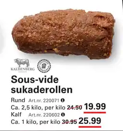 Sligro Sous-vide sukaderollen aanbieding