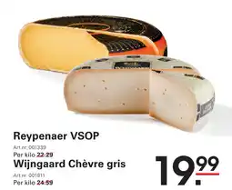 Sligro Reypenaer VSOP / Wijngaard Chèvre gris aanbieding