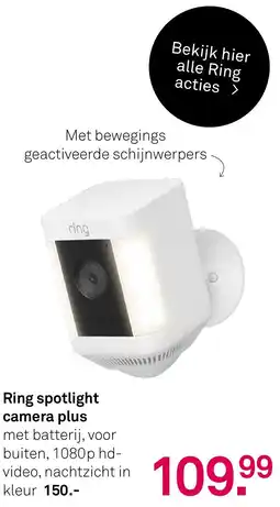 Karwei Ring spotlight camera aanbieding