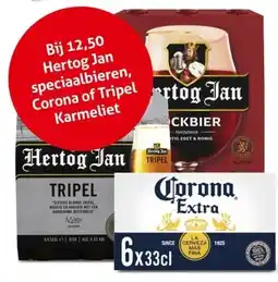 Hoogvliet Hertog Jan speciaalbieren, Corona of Tripel Karmeliet aanbieding