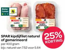 Spar SPAR kipdijfilet naturel of gemarineerd aanbieding
