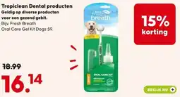 Pets Place Tropiclean Dental producten aanbieding