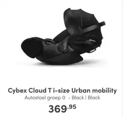 Baby & Tiener Cybex Cloud T i-size Urban mobility aanbieding