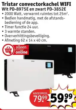 Kruidvat Tristar convectorkachel Wifi aanbieding