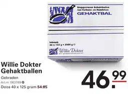 Sligro Willie Dokter Gehaktballen aanbieding