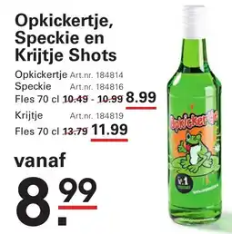 Sligro Opkickertje, Speckie en Krijtje Shots aanbieding