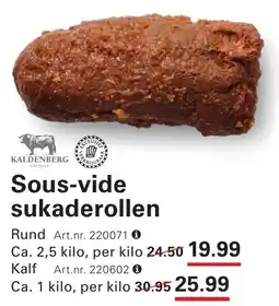 Sligro Sous-vide sukaderollen aanbieding