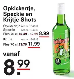 Sligro Opkickertje, Speckie en Krijtje Shots aanbieding