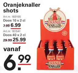 Sligro Oranjeknaller shots aanbieding