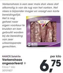 HANOS HANOS Selektie Varkenshaas ongesorteerd aanbieding