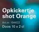 Sligro Opkickertje shot Orange aanbieding