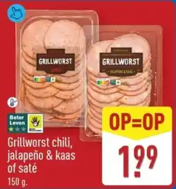 ALDI Grillworst chili, Jalapeño & kaas of saté aanbieding