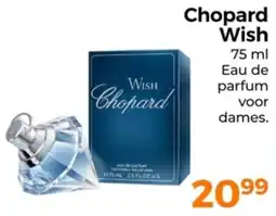 Trekpleister Chopard Wish aanbieding