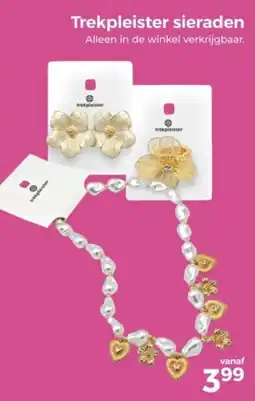 Trekpleister Trekpleister sieraden aanbieding